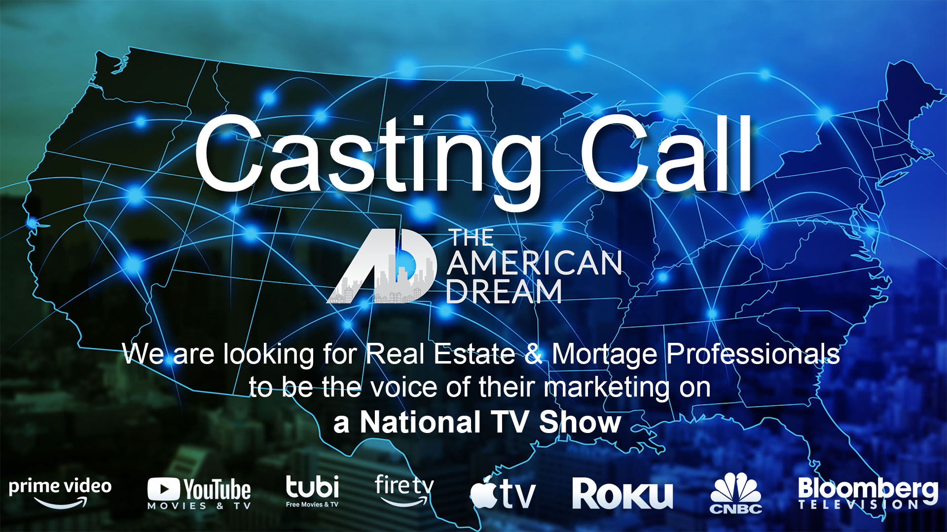 The American Dream TV Casting Call